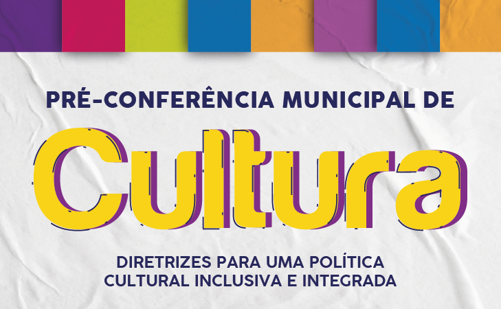 Secultfor abre inscrições para a Pré-Conferência de Cultura nesta sexta-feira (05/08)