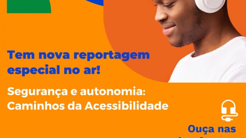 FM Assembleia lança reportagem sobre a acessibilidade nos espaços públicos