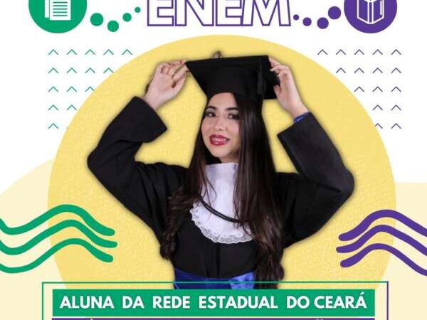 Estudante da EEEP de São Benedito consegue nota 1.000 na Redação do Enem 2022