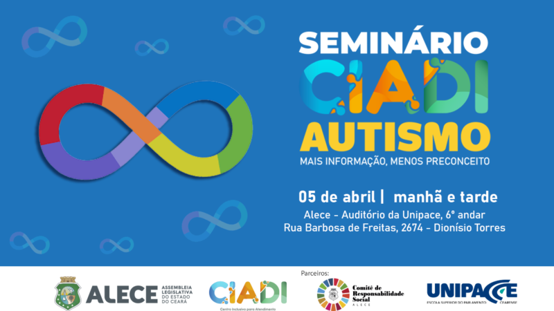 Alece realiza seminário em alusão ao Dia Mundial de Conscientização do Autismo