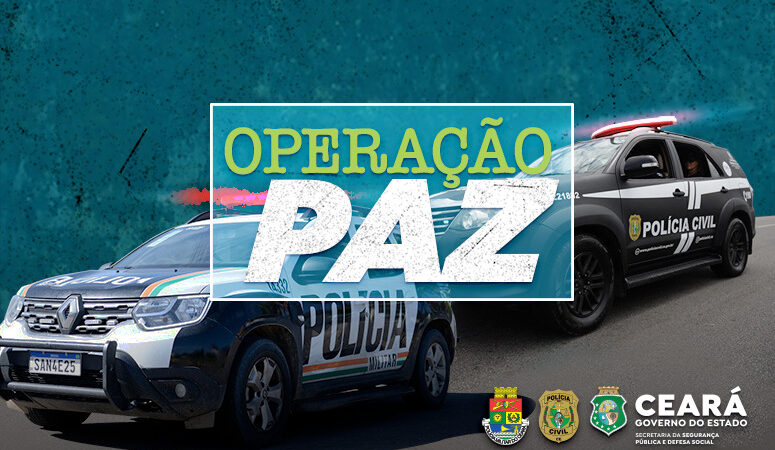 Em dez dias, Operação Paz resulta na captura de 51 pessoas e na apreensão de 29 armas de fogo e 701 munições no Ceará