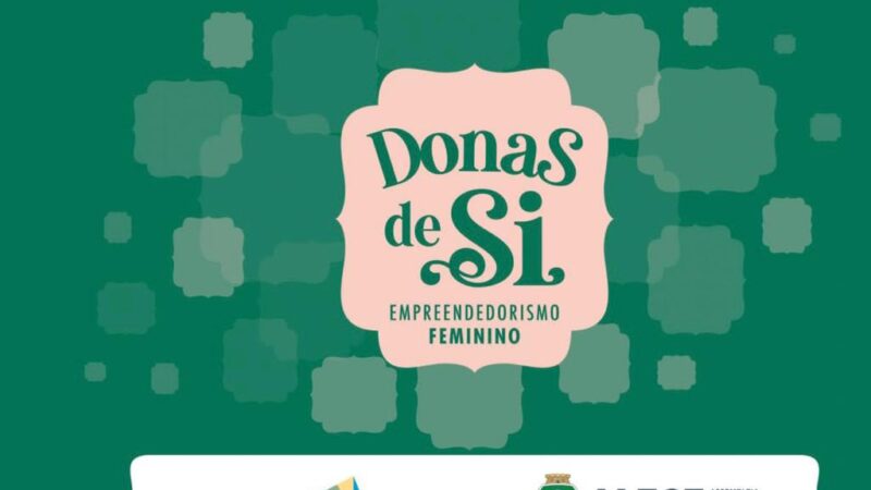 Aquiraz e Caucaia recebem este mês o projeto Donas de Si