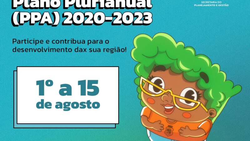 Cidadãos podem avaliar PPA 2020-2023 a partir desta quinta-feira (1º)