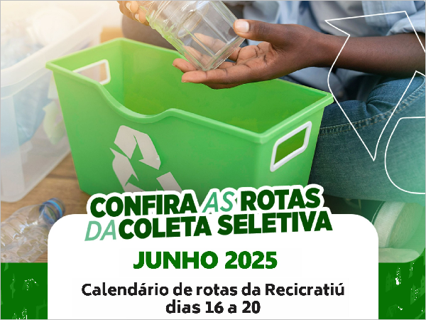 COLETA SELETIVA – 16 A 20 DE JUNHO