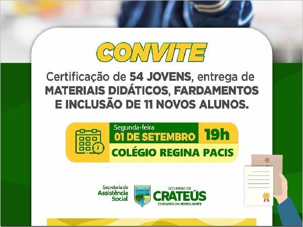 ENTREGA DE CERTIFICADOS, MATERIAIS DIDÁTICOS E FARDAMENTO