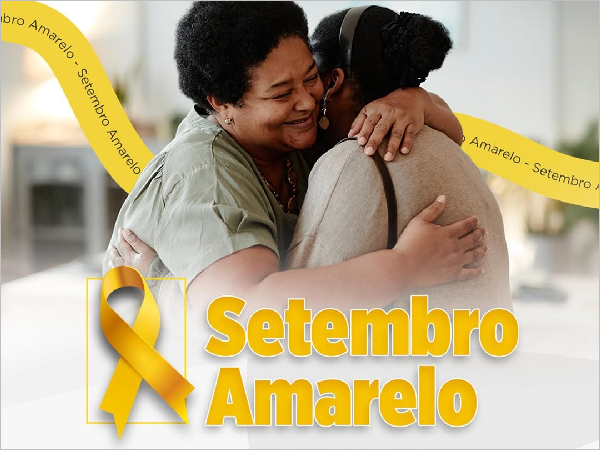 SETEMBRO AMARELO – MÊS DE PREVENÇÃO AO SUICÍDIO