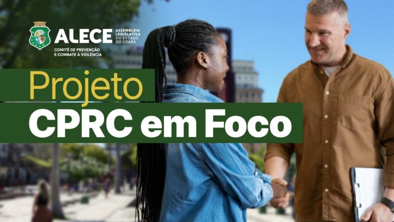 Alece leva orientação jurídica gratuita ao Centro de Fortaleza com o projeto CPRC em Foco