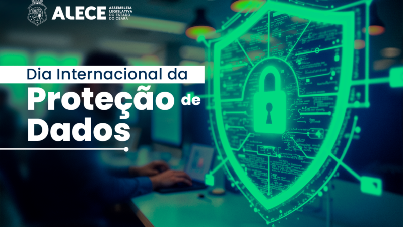 Proteção de Dados: Alece reforça compromisso e transparência com a população