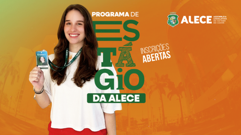 Alece abre seleção para estagiários de níveis superior, médio e profissionalizantes